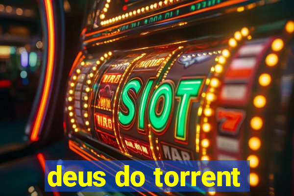 deus do torrent